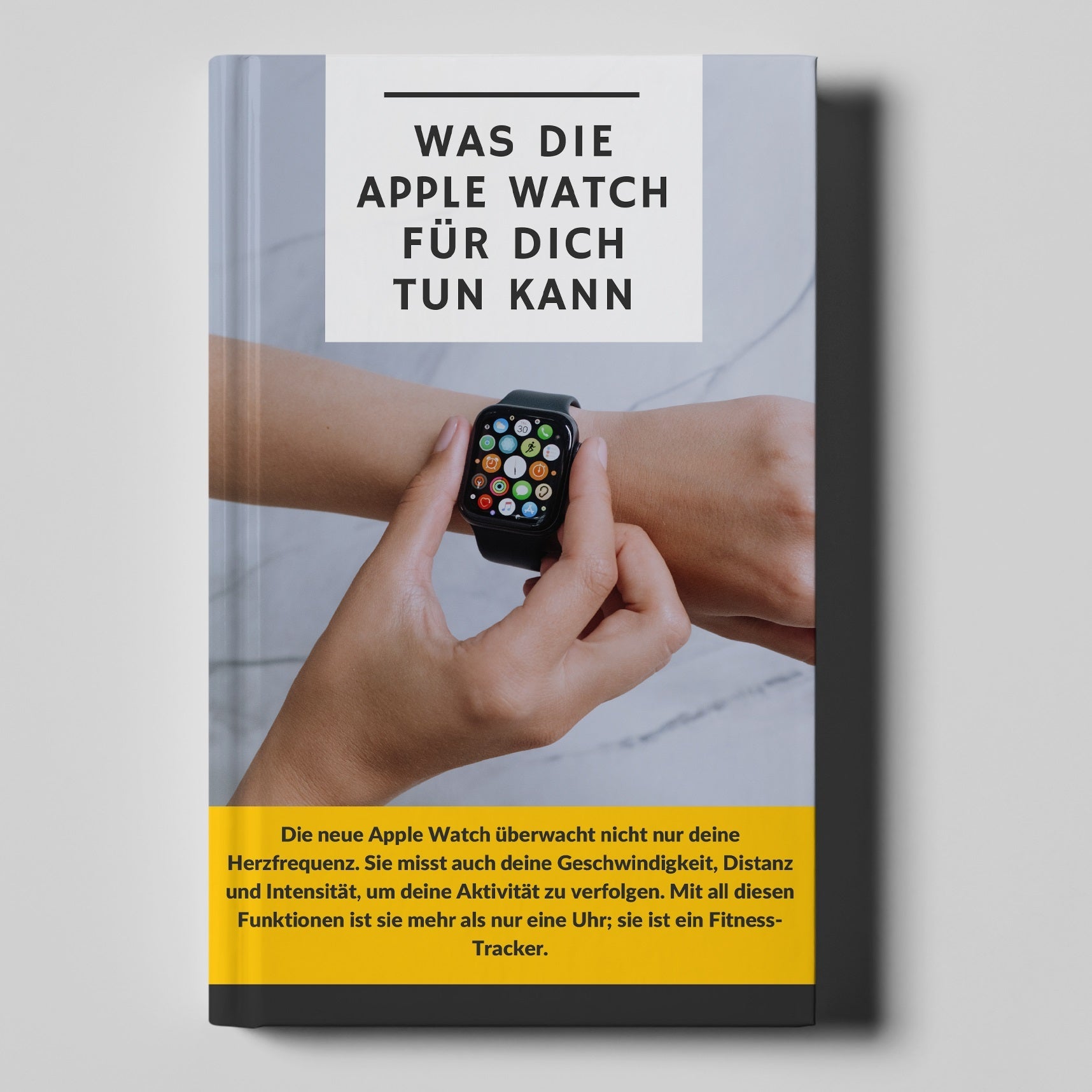 eBook "Was die Apple Watch für dich tun kann"
